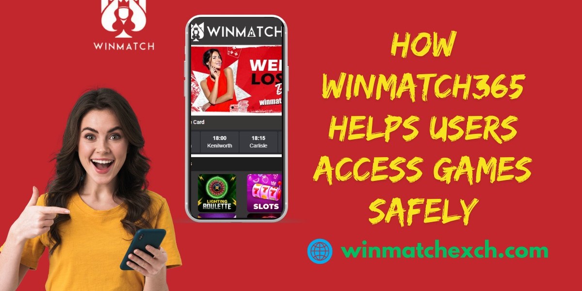 How Winmatch365 Helps Users Access Games Safely