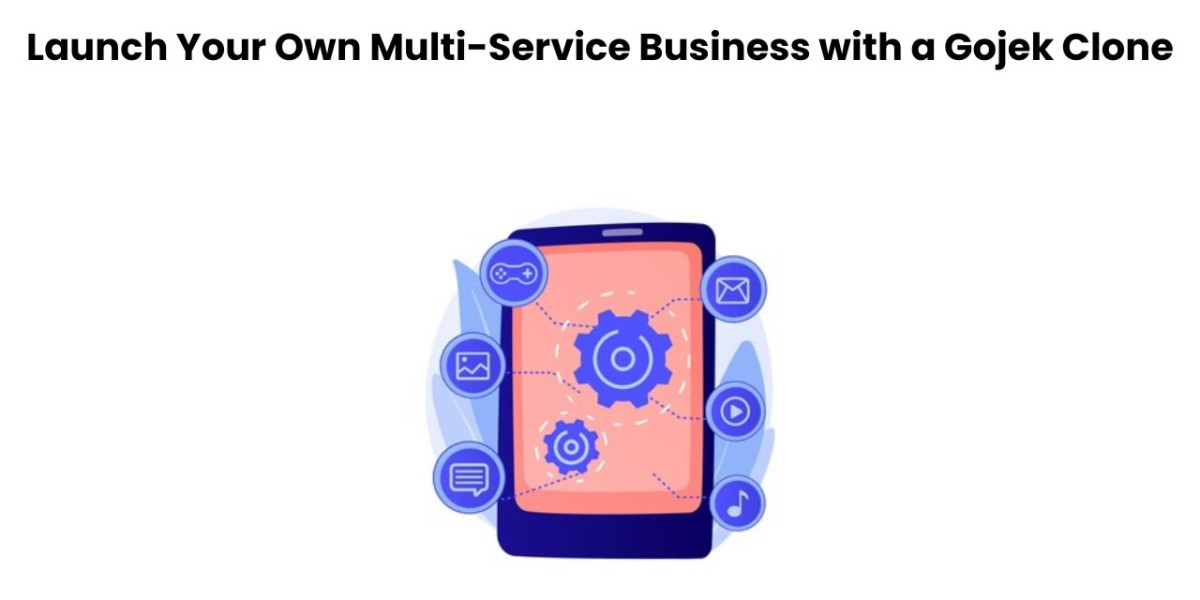 Launch Your Own Multi-Service Business with a Gojek Clone