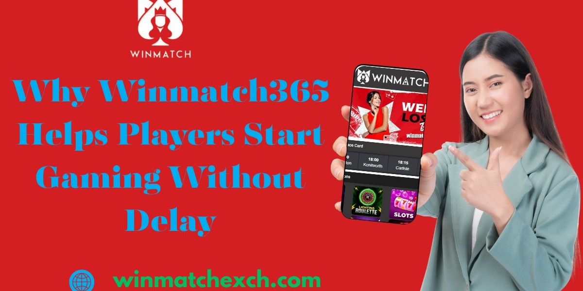 Why Winmatch365 Helps Players Start Gaming Without Delay