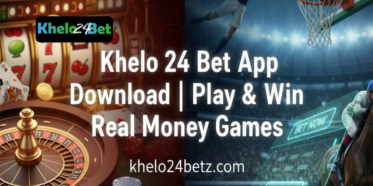 Khelo 24 Bet App Download | Play & Win Real Money Games